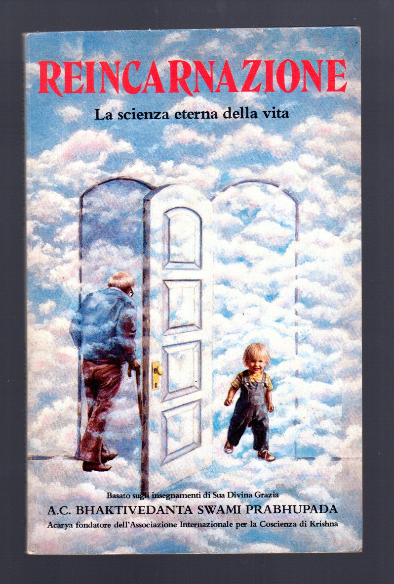 Reincarnazione. La scienza eterna della vita