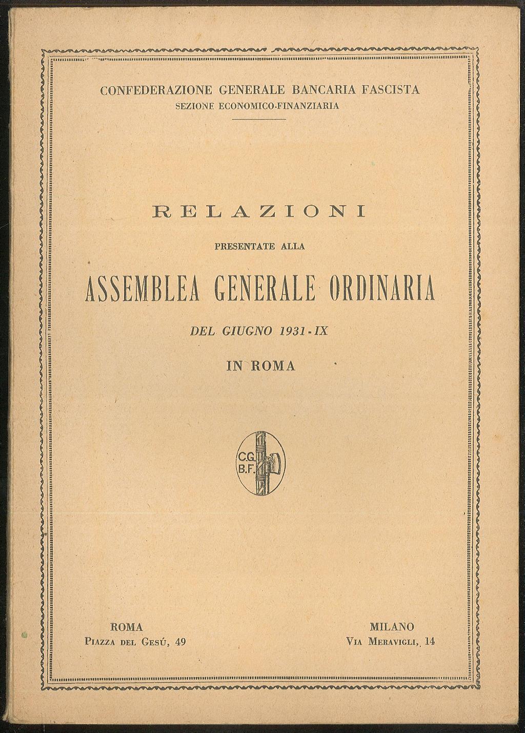 Relazioni presentate alla Assemblea Generale Ordinaria del giugno 1931, Roma