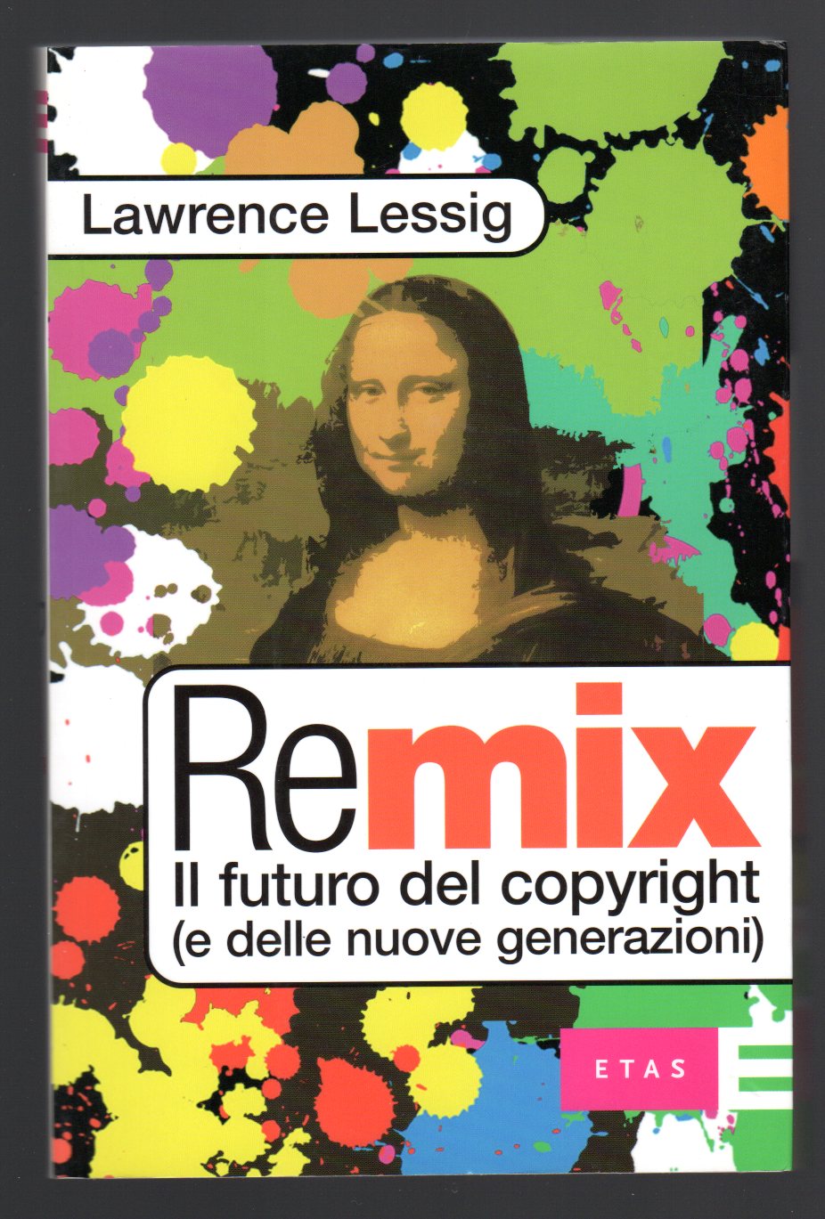 Remix. Il futuro del copyright (e delle nuove generazioni)