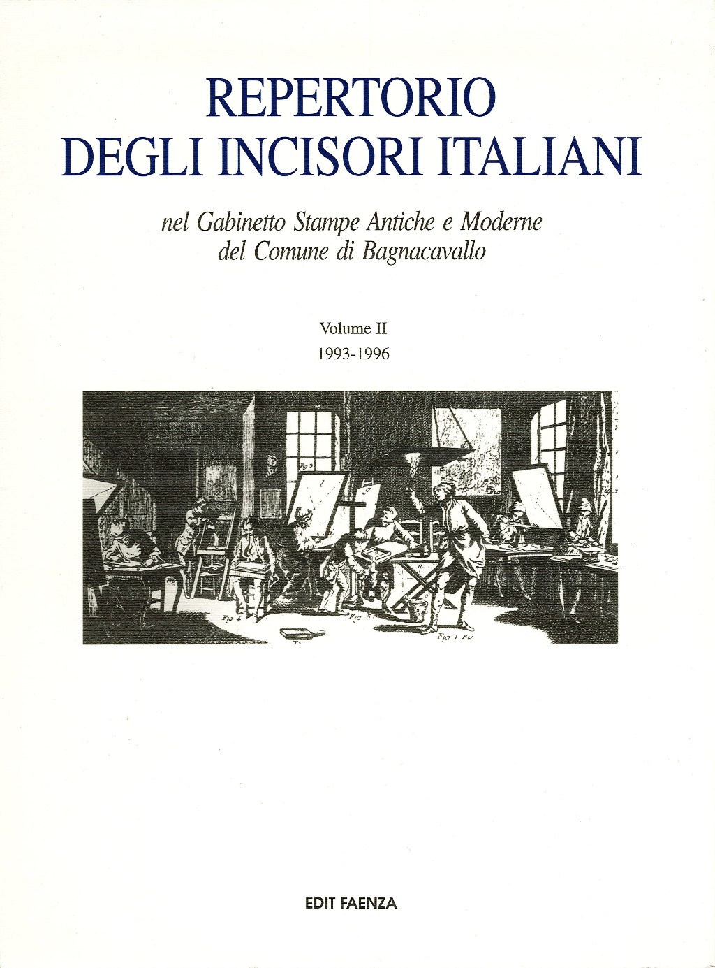 Repertorio degli incisori italiani nel Gabinetto Stampe Antiche e Moderne …