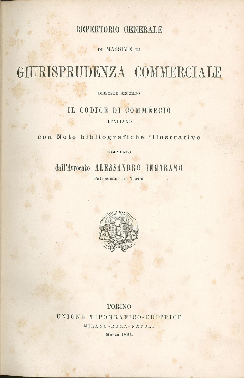 Repertorio generale di massime di Giurisprudenza commerciale disposte secondo il …