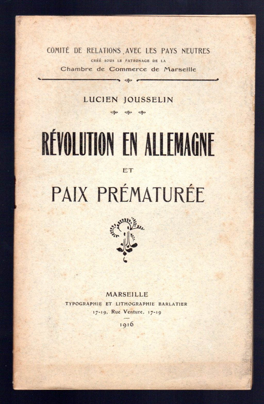 Revolution en Allemagne et paix prematuree