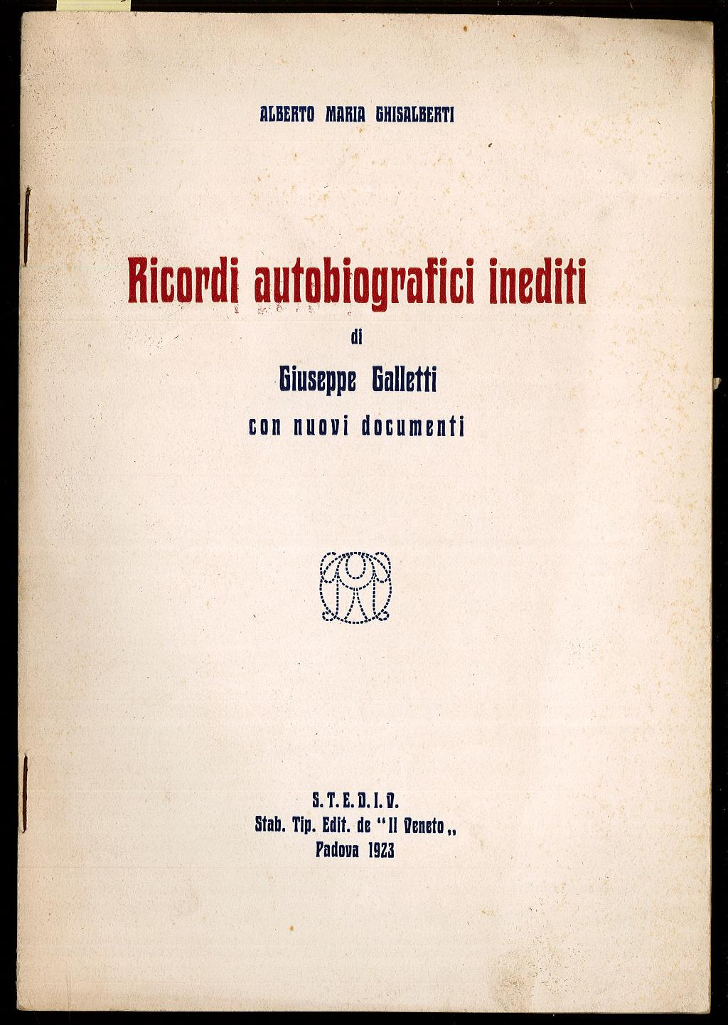 Ricordi autobiografici inediti di Giuseppe Galletti