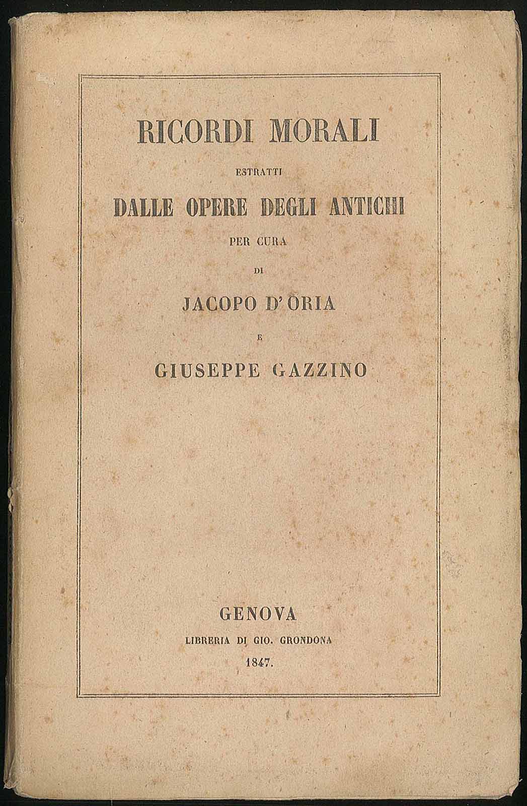 Ricordi morali estratti dalle opere degli antichi