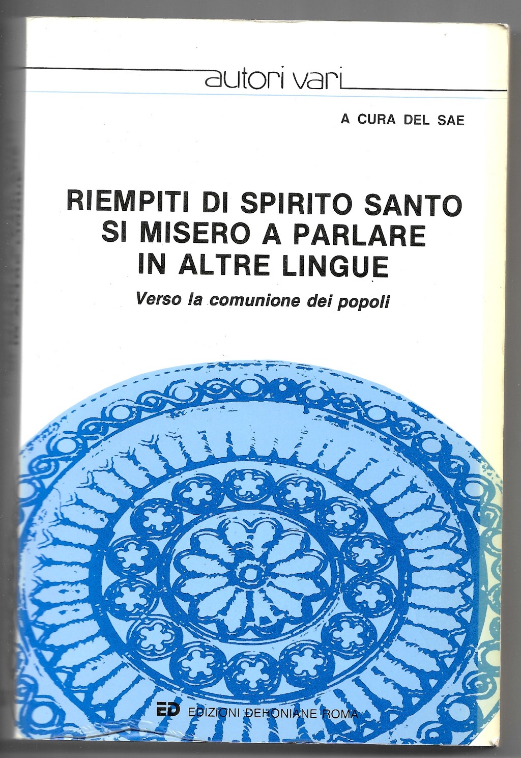 Riempiti di Spirito Santo si misero a parlare in altre …