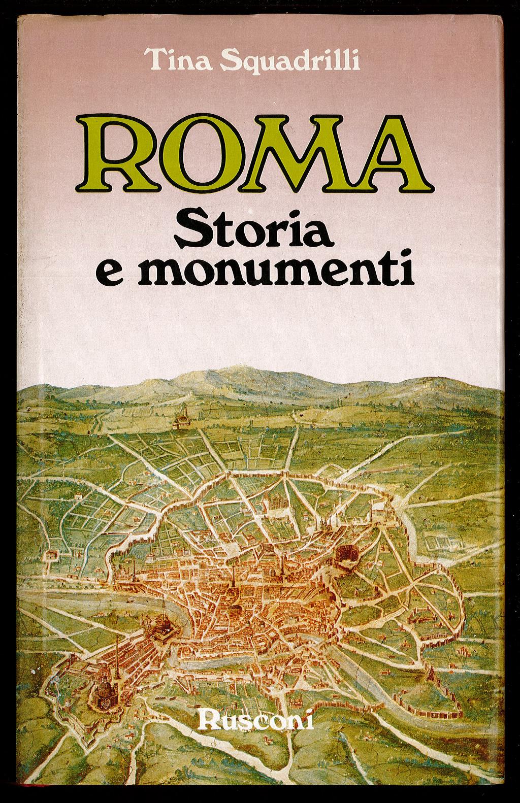 Roma – Storia e monumenti