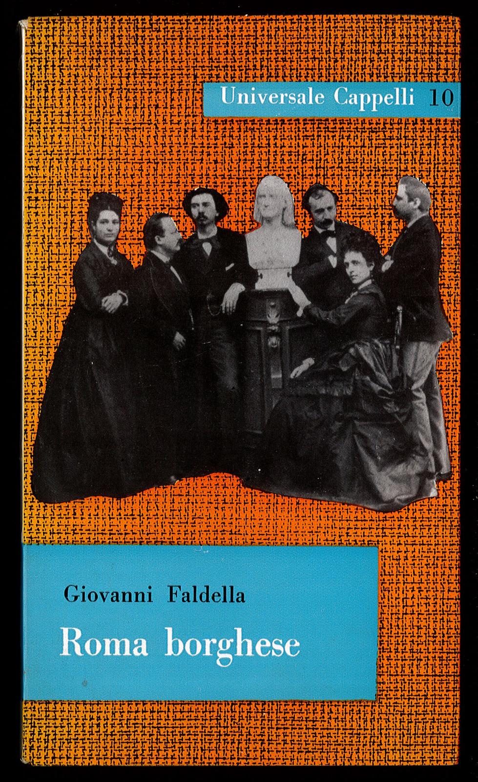 Roma borghese assaggiature di Giovanni Faldella