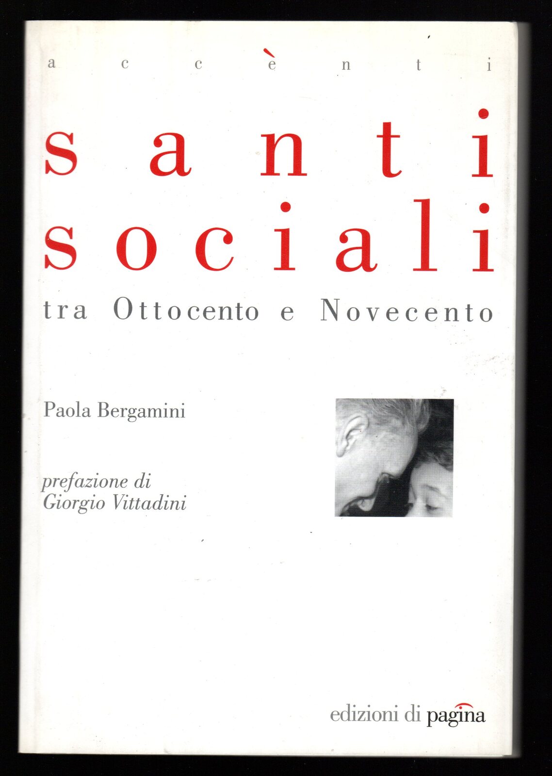 Santi sociali tra Ottocento e Novecento