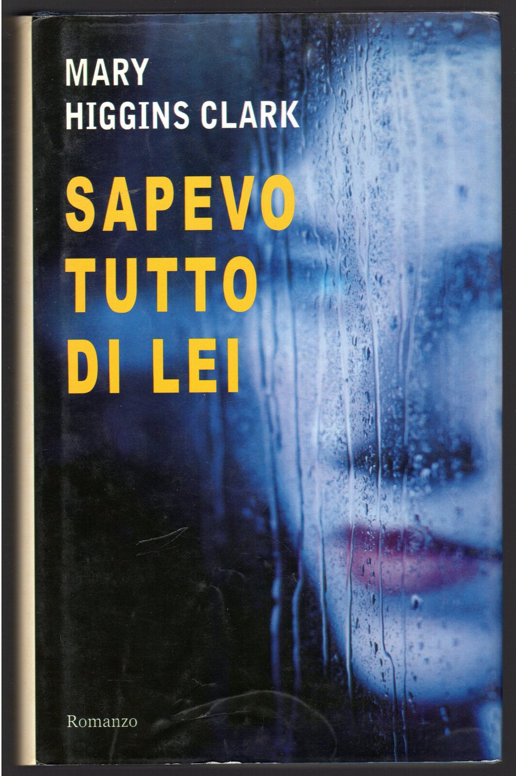 Sapevo tutto di lei