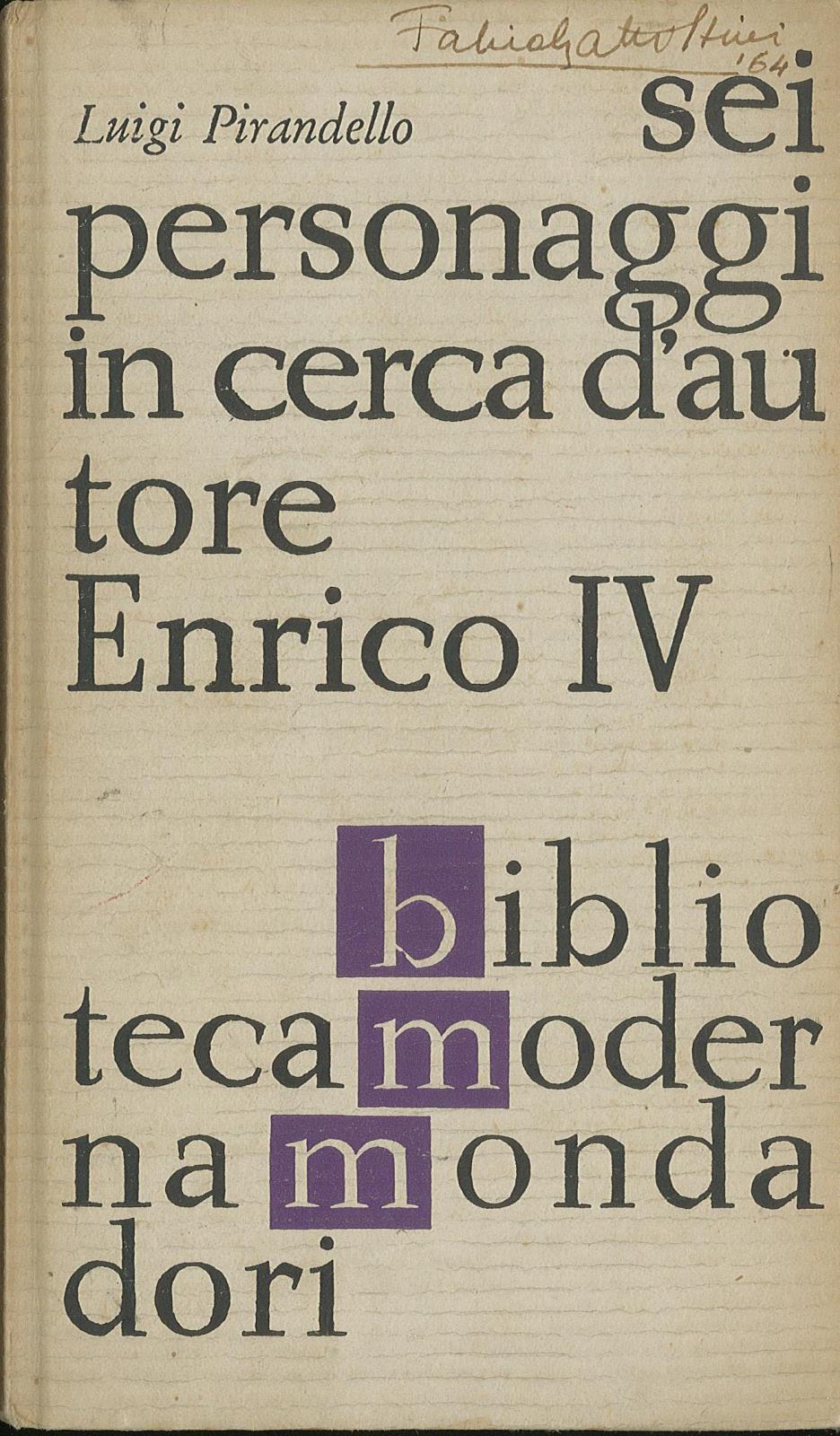 Sei personaggi in cerca d'autore, Enrico IV - (Maschere nude)