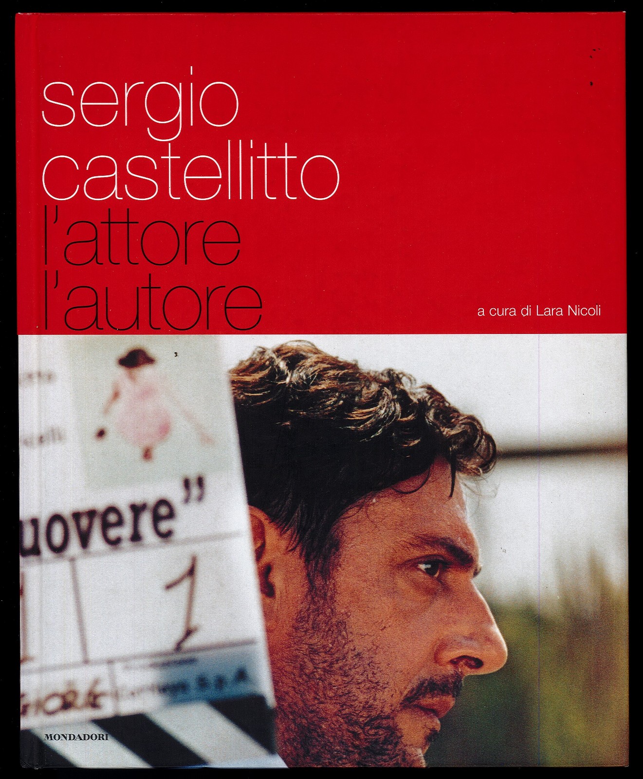 Sergio Castellitto l'attore l'autore