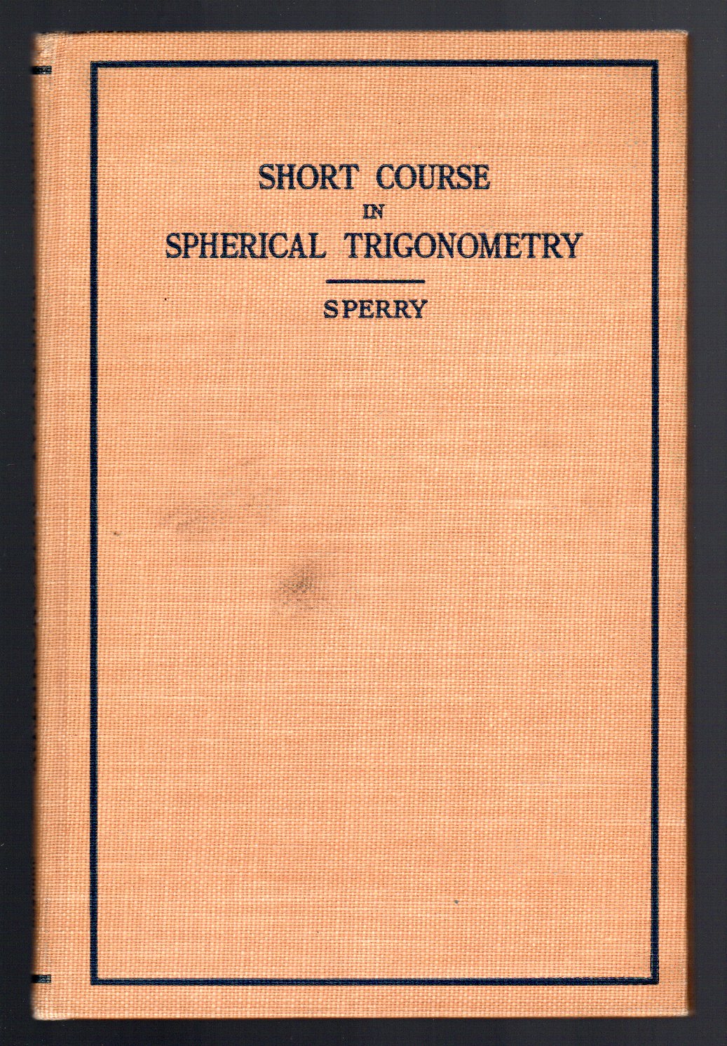 Short course in Spherical Trigonometry