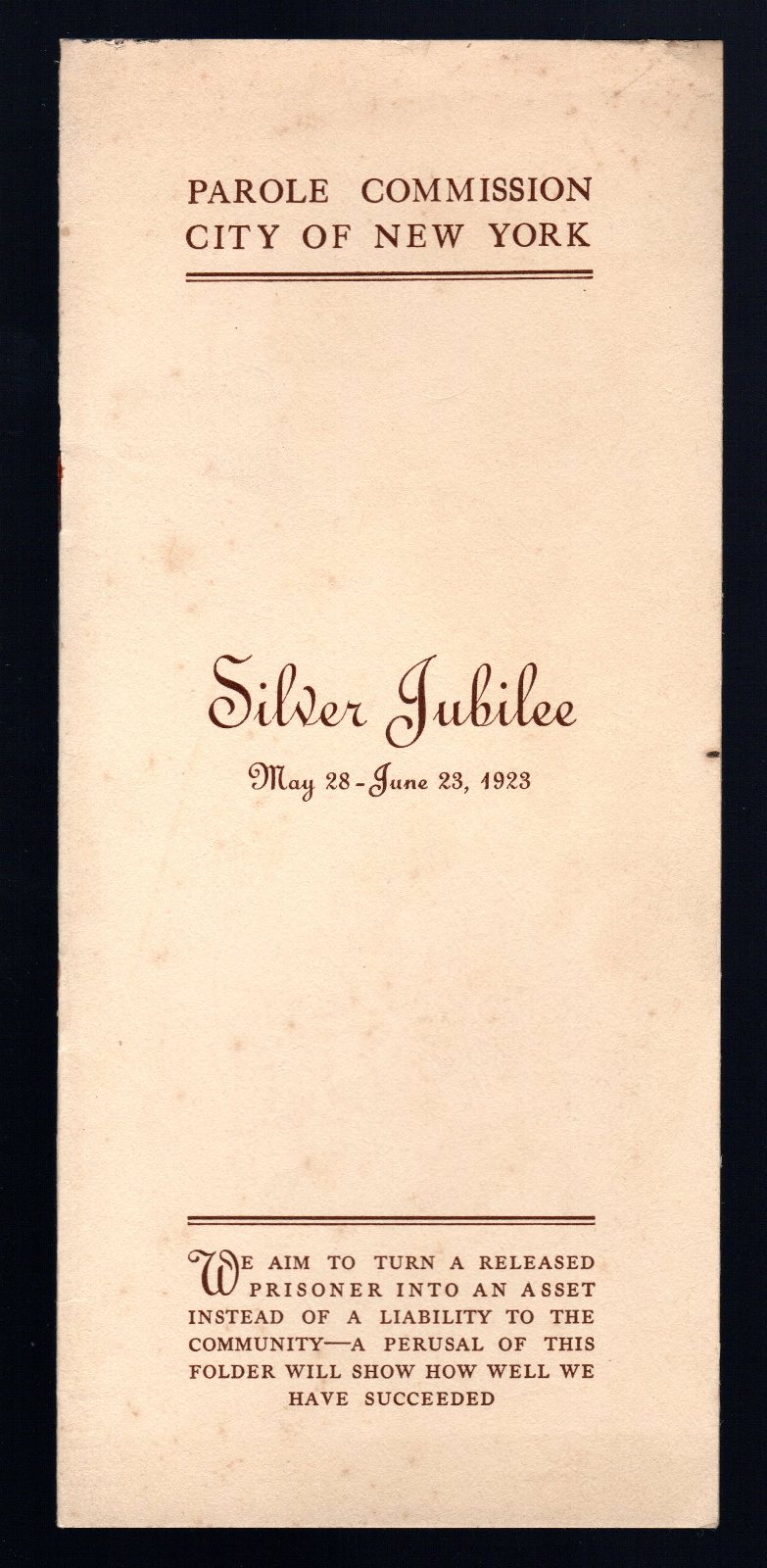 Silver Jubilee. May 28-June 23, 1923