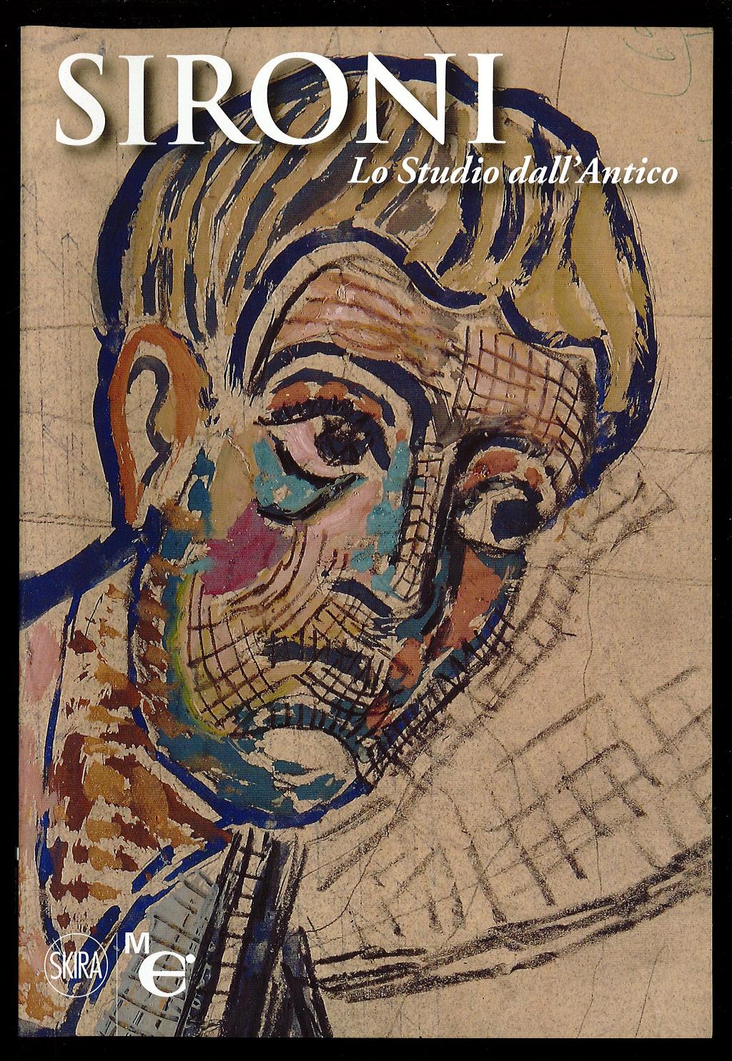 Sironi. Lo Studio dall'Antico