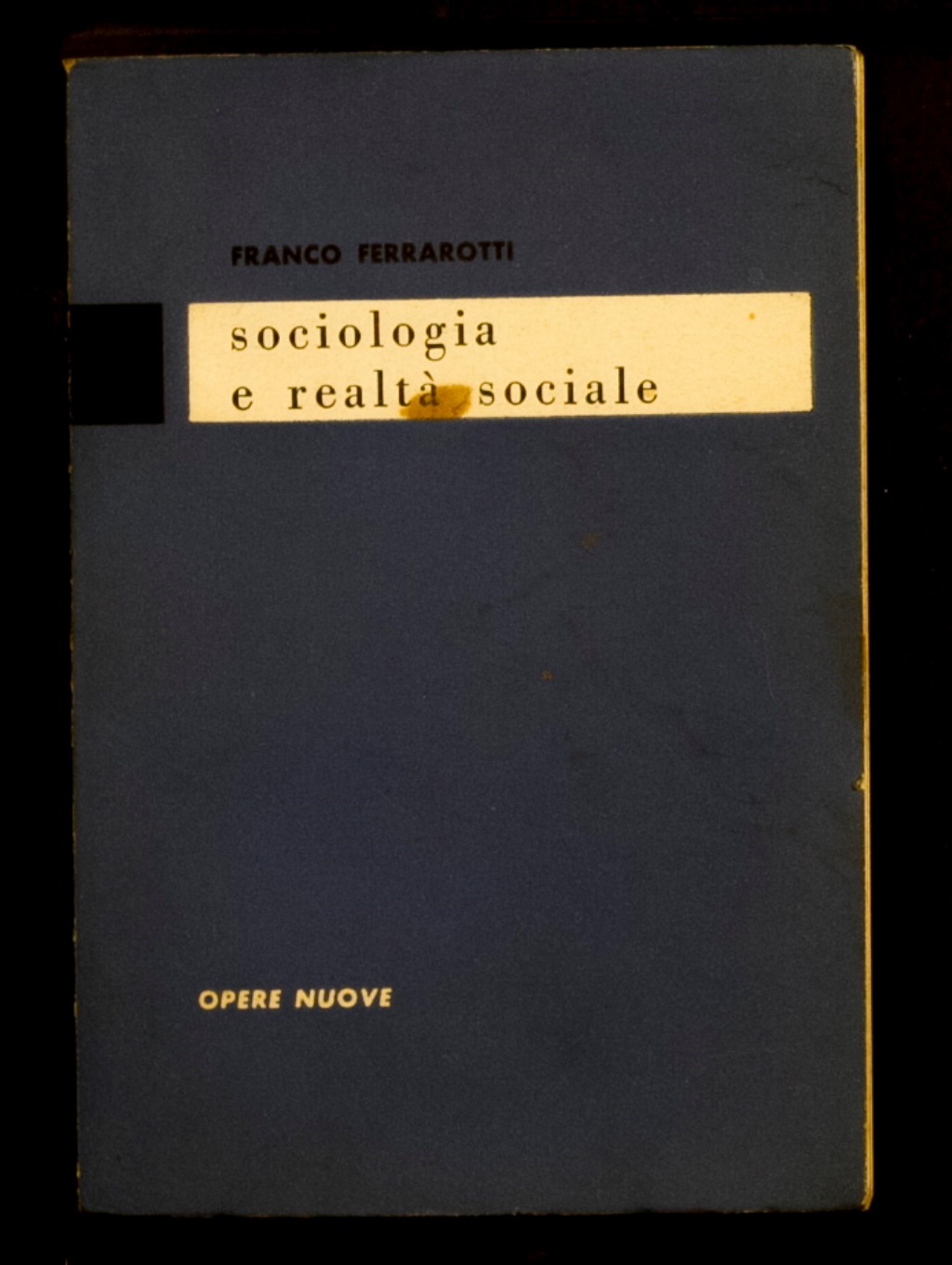 Sociologia e realtà sociale