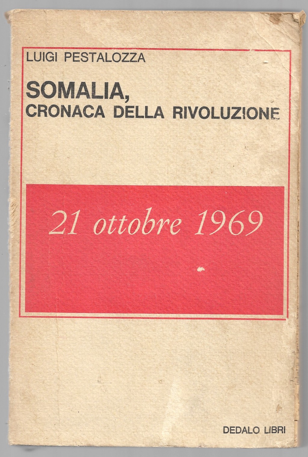 Somalia, cronaca della rivoluzione 21 ottobre 1969