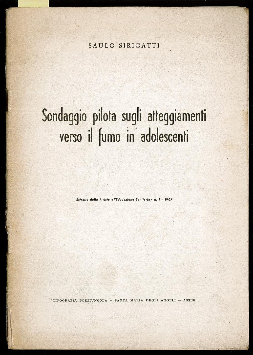 Sondaggio pilota sugli atteggiamenti verso il fumo in adolescente