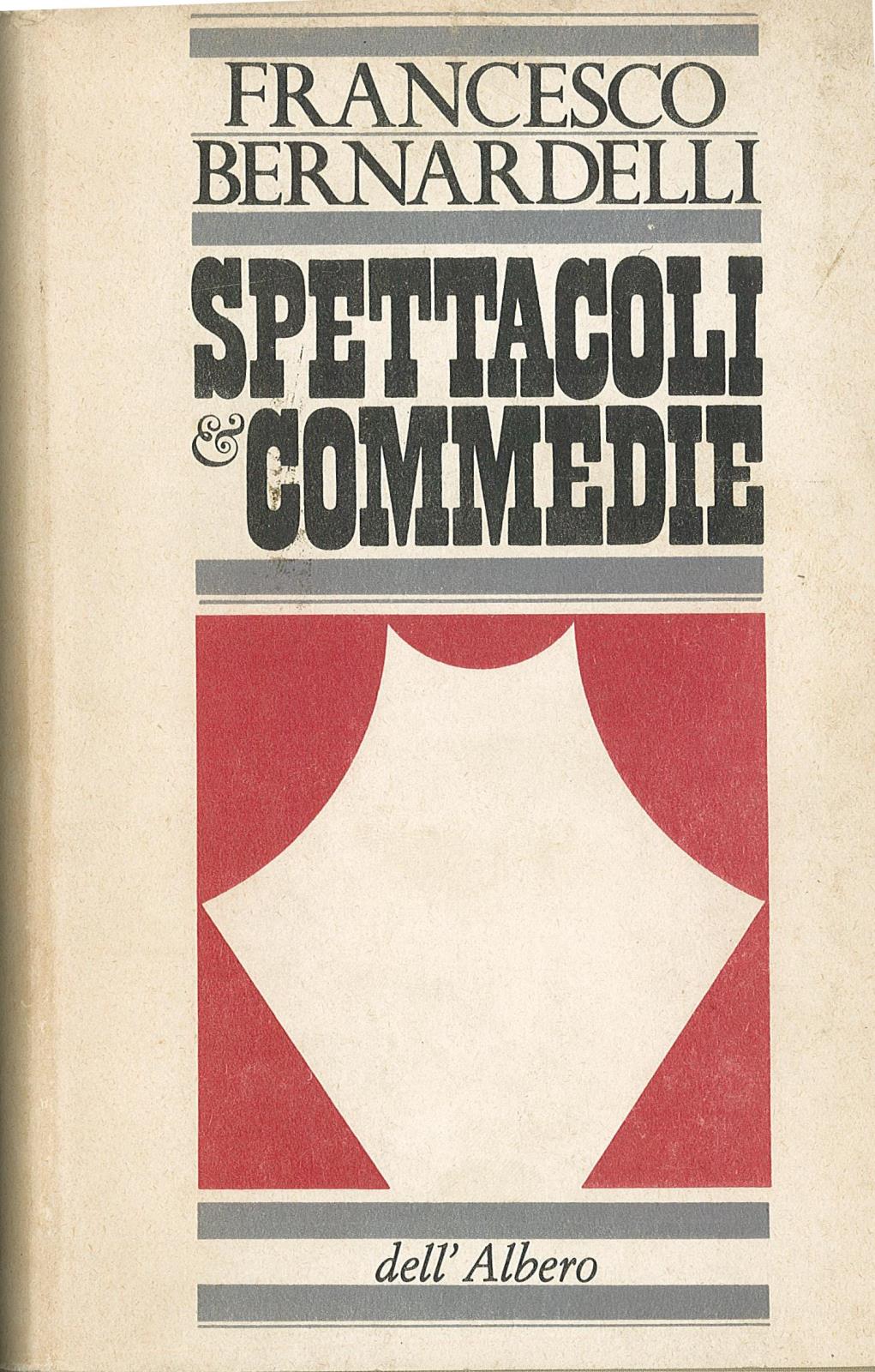 Spettacoli e commedie