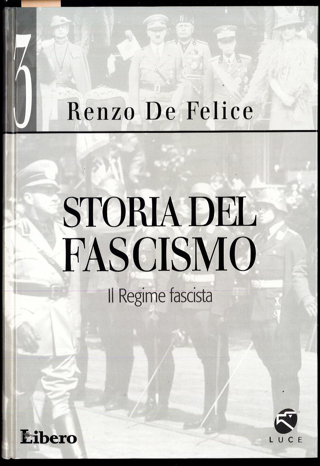 Storia del fascismo 3 - Il regime fascista
