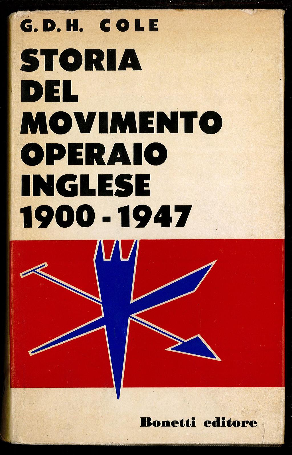 Storia del movimento operaio inglese 1900-1947