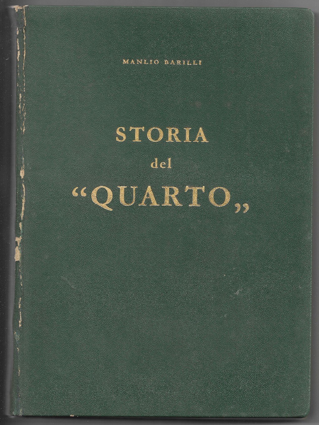 Storia del "quarto"