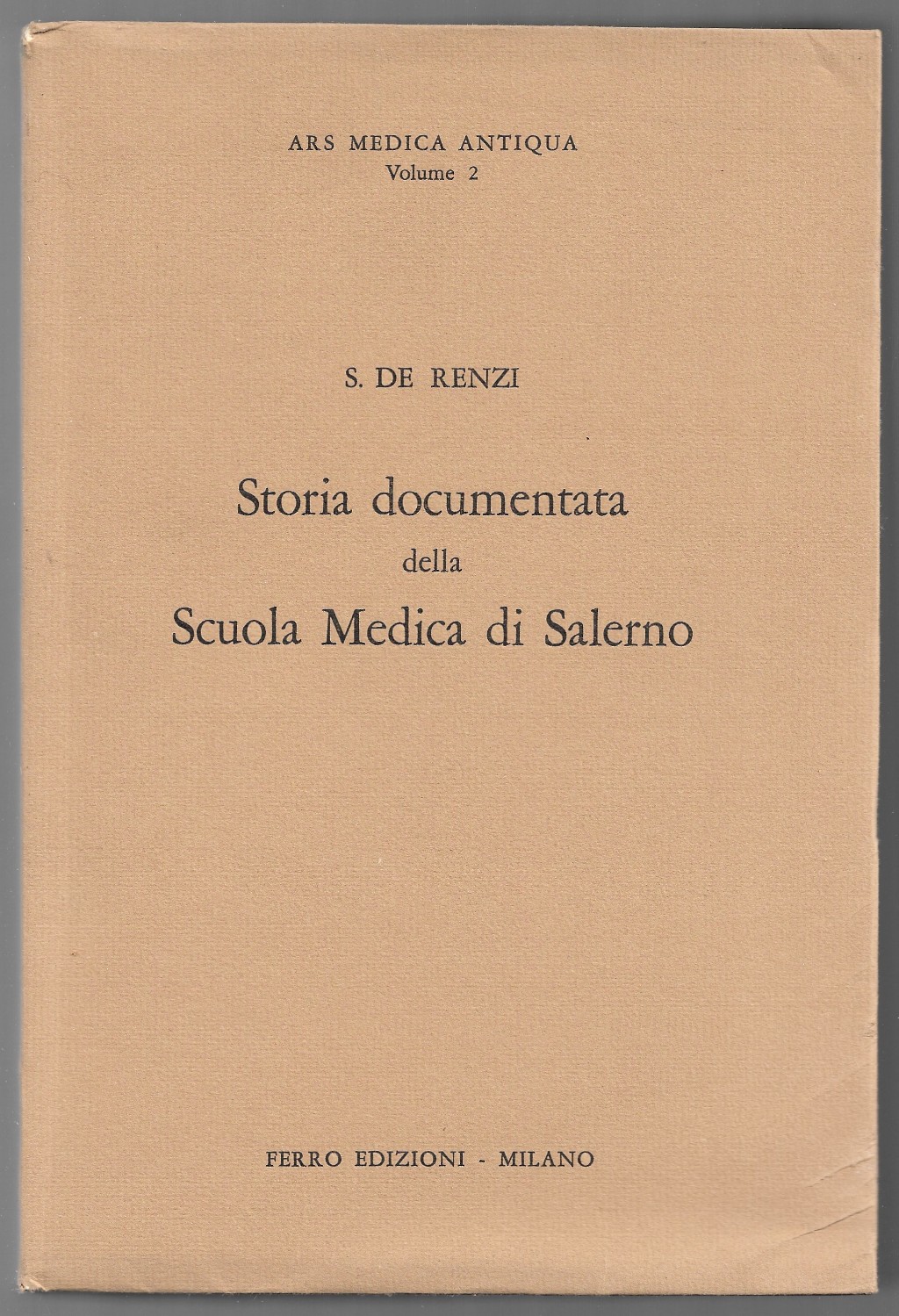 Storia documentata della scuola medica di Salerno