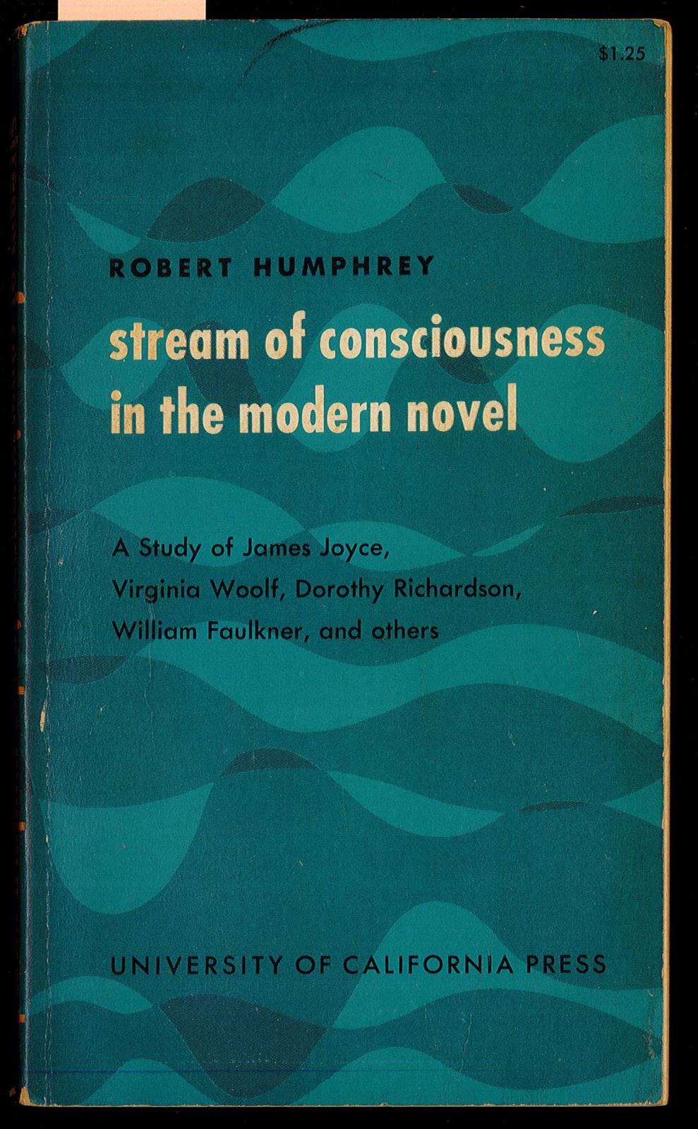 Stream of consciousness in the modern novel