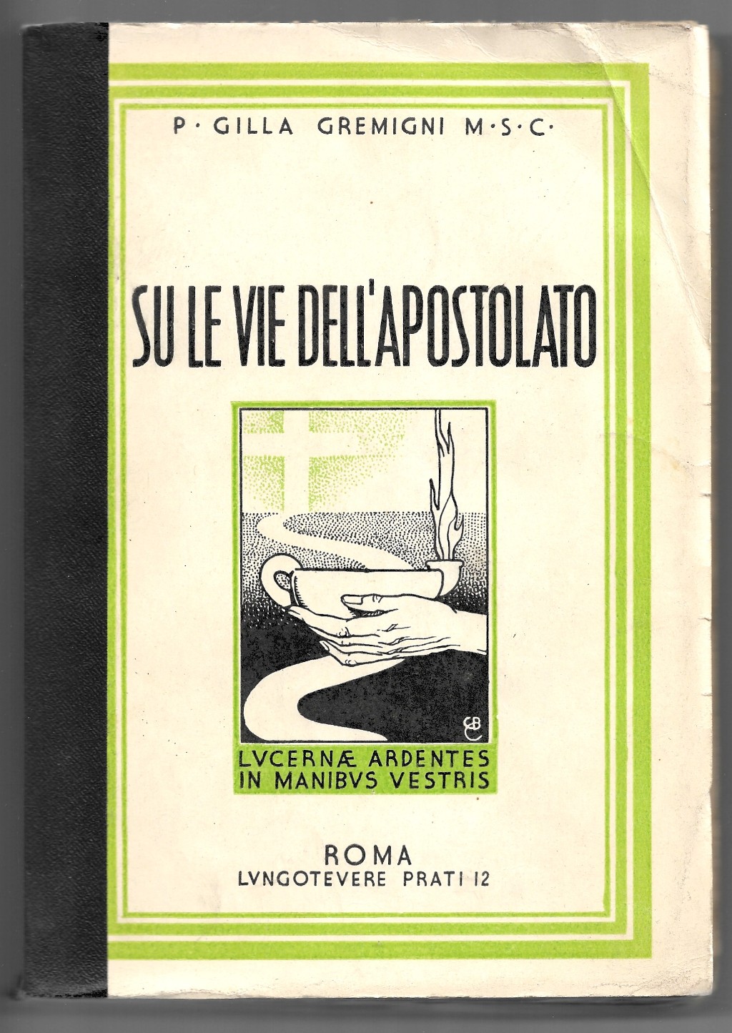 Su le vie dell'apostolato