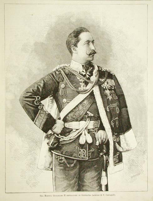 Sua Maestà Guglielmo II Imperatore di Germania