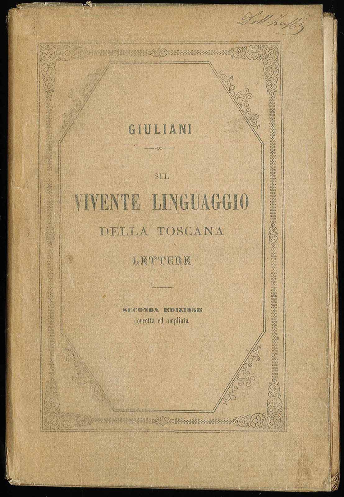 Sul vivente linguaggio della Toscana