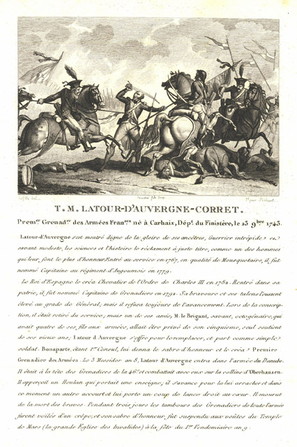 T.M. Latour-d’Auvergne-Corret Premer Grenader Des Armèes Franses Nè à Carhaix, …