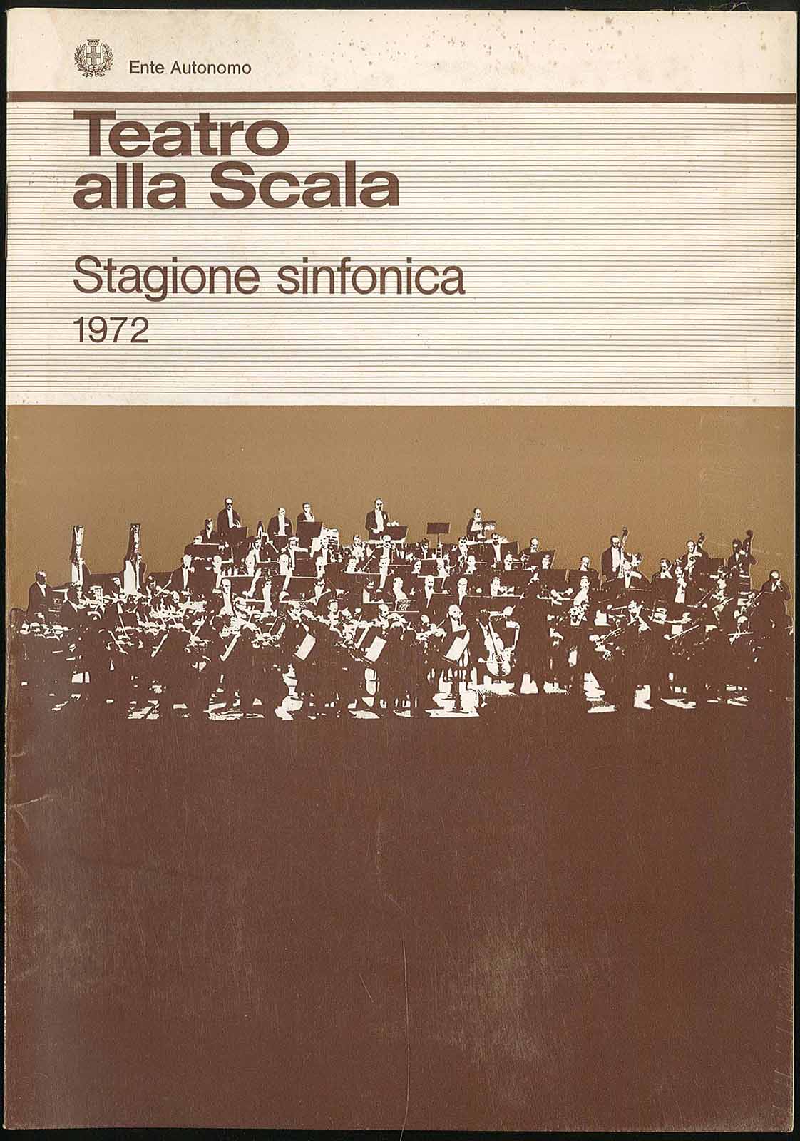 Teatro alla Scala-Stagione Sinfonica 1972
