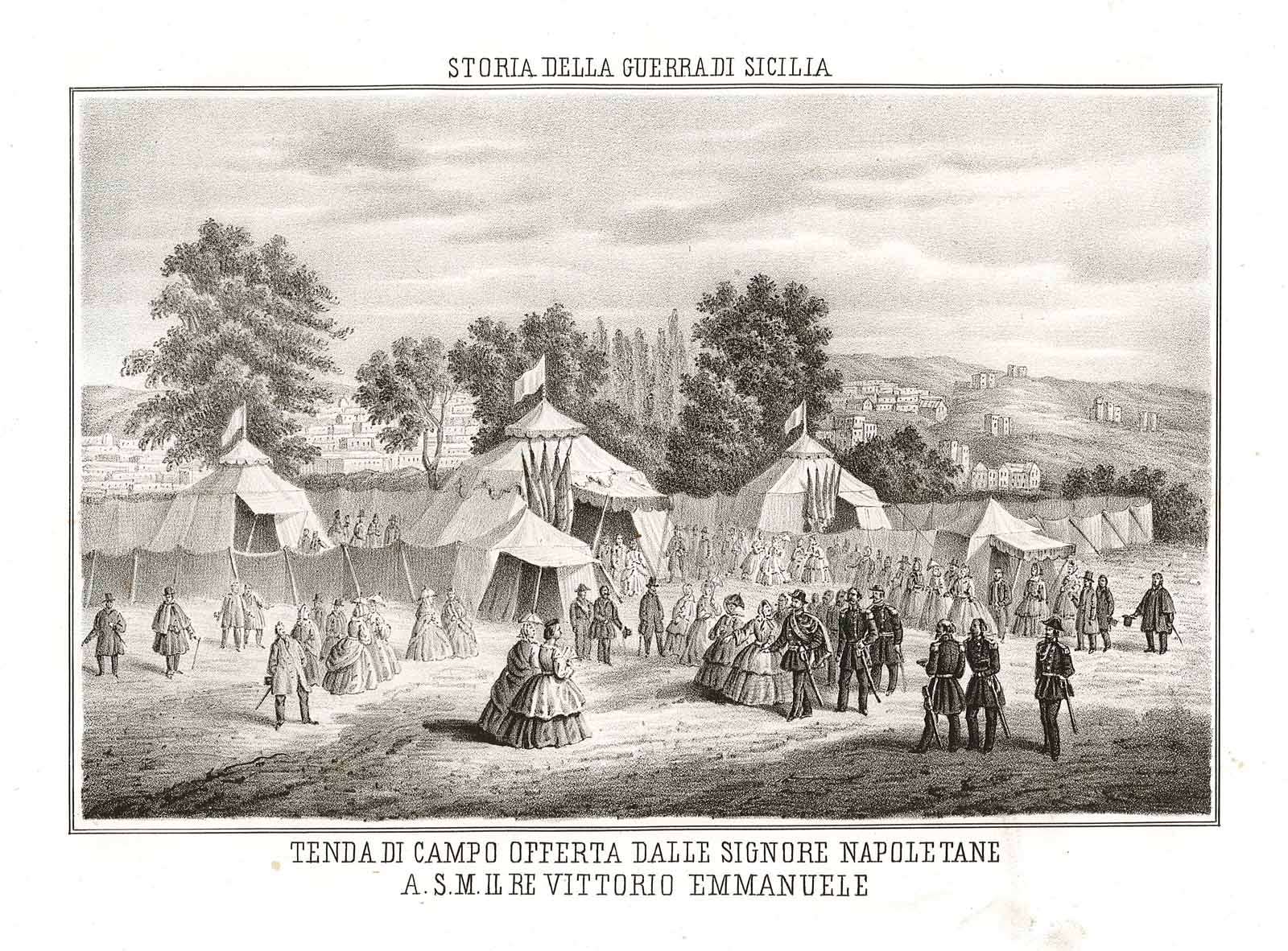 Tenda di campo offerta dalle signore napoletane a S.M. il …