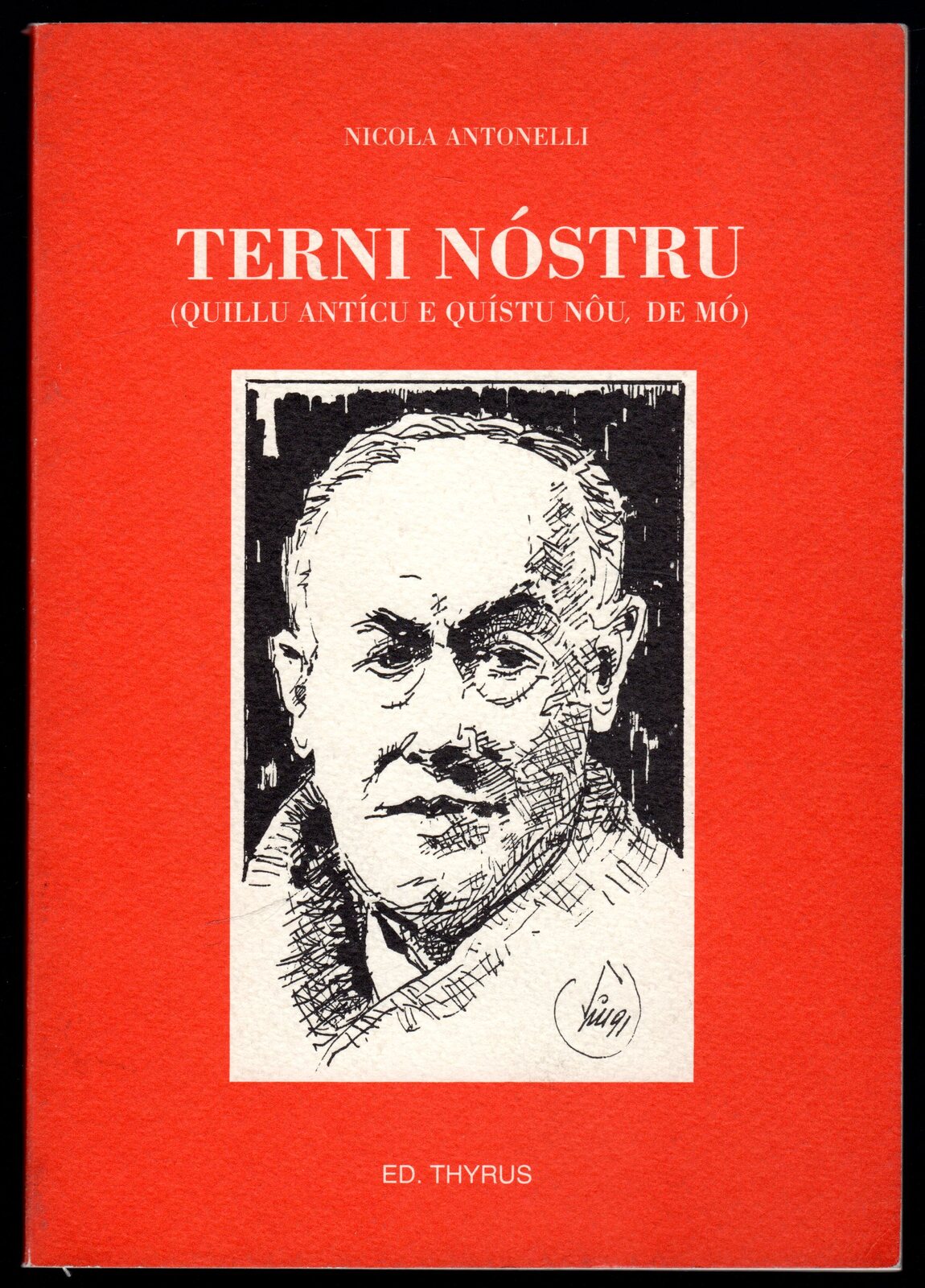 Terni nostru (quillo antico e quistu nou, de mò)