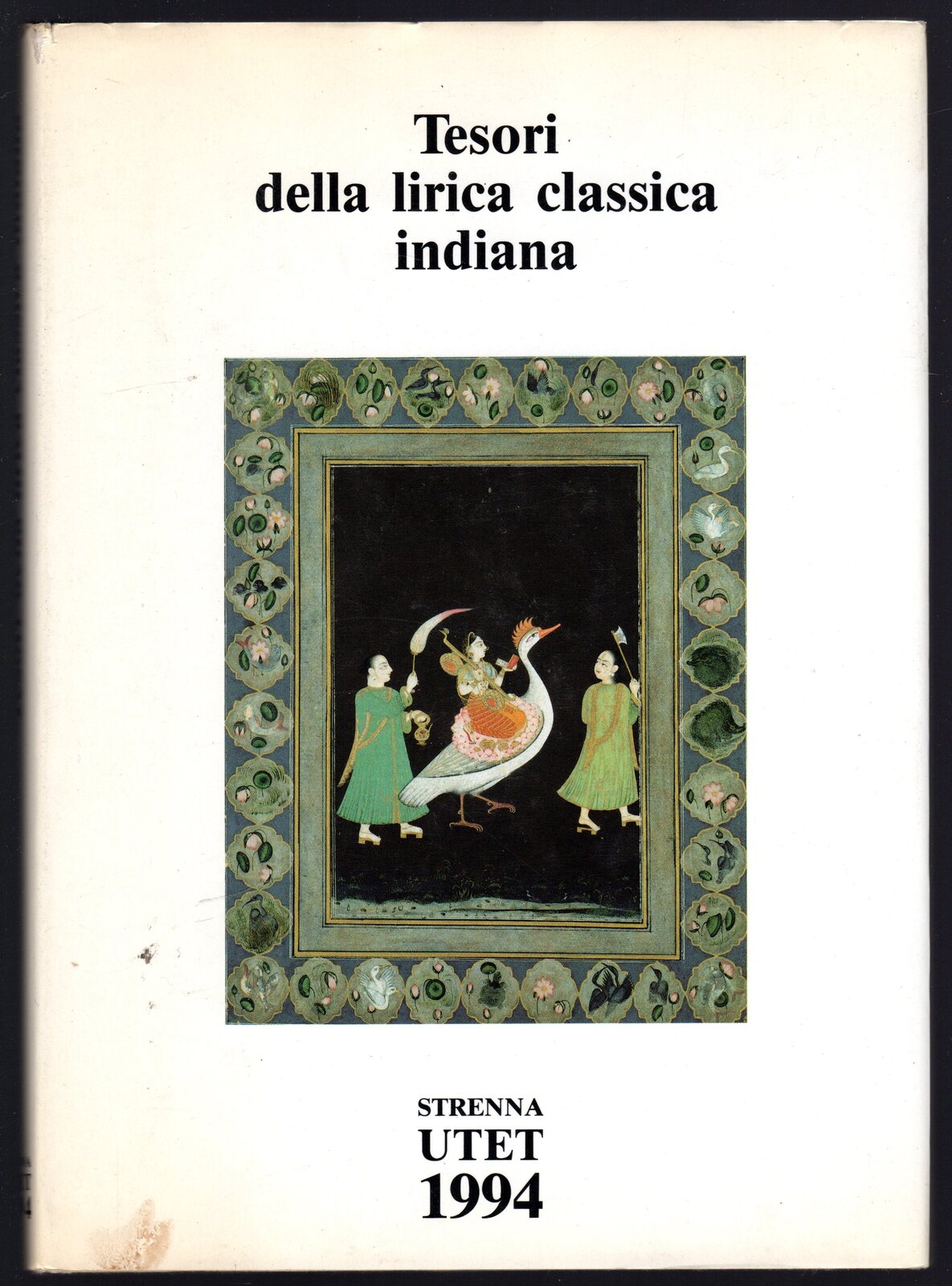 Tesori della lirica classica indiana