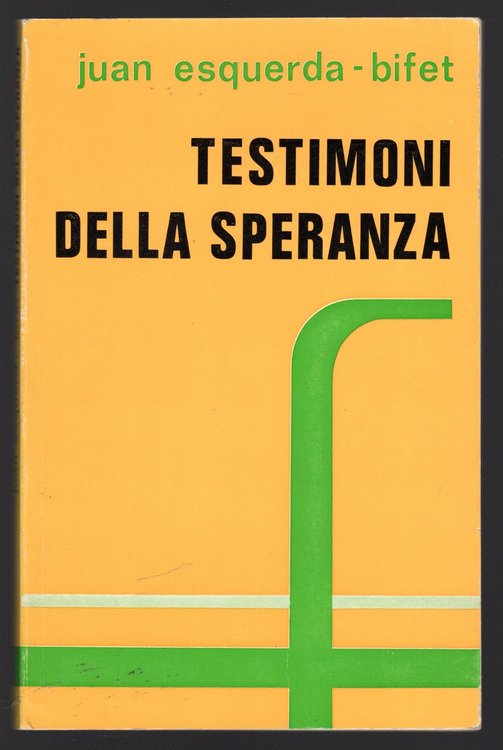 Testimoni della speranza