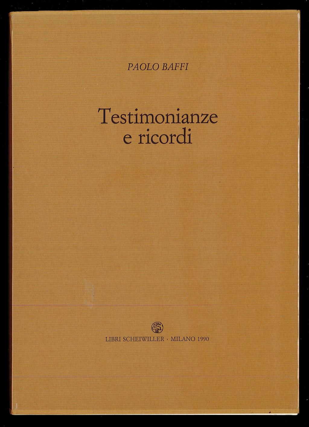 Testimonianze e ricordi