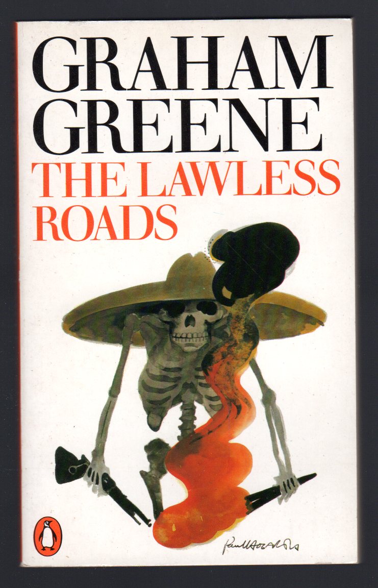 The Lawless Roads