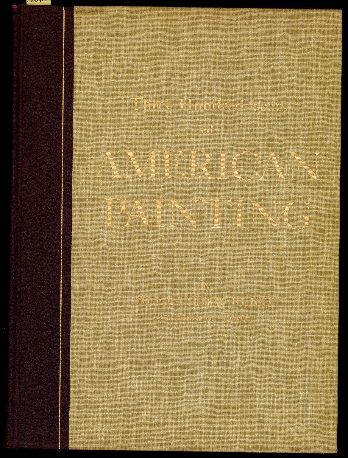 Three Hundred Years of American painting