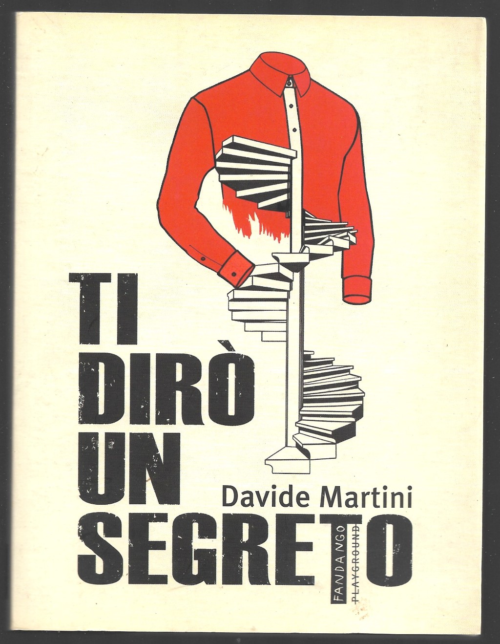 Ti dirò un segreto