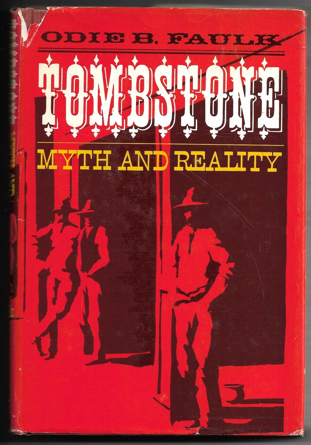 Tombstone - Myth and reality