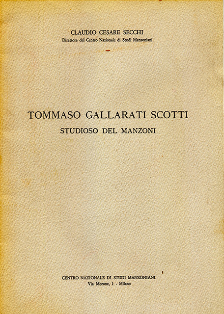 Tommaso Gallarti Scotti studioso del Manzoni