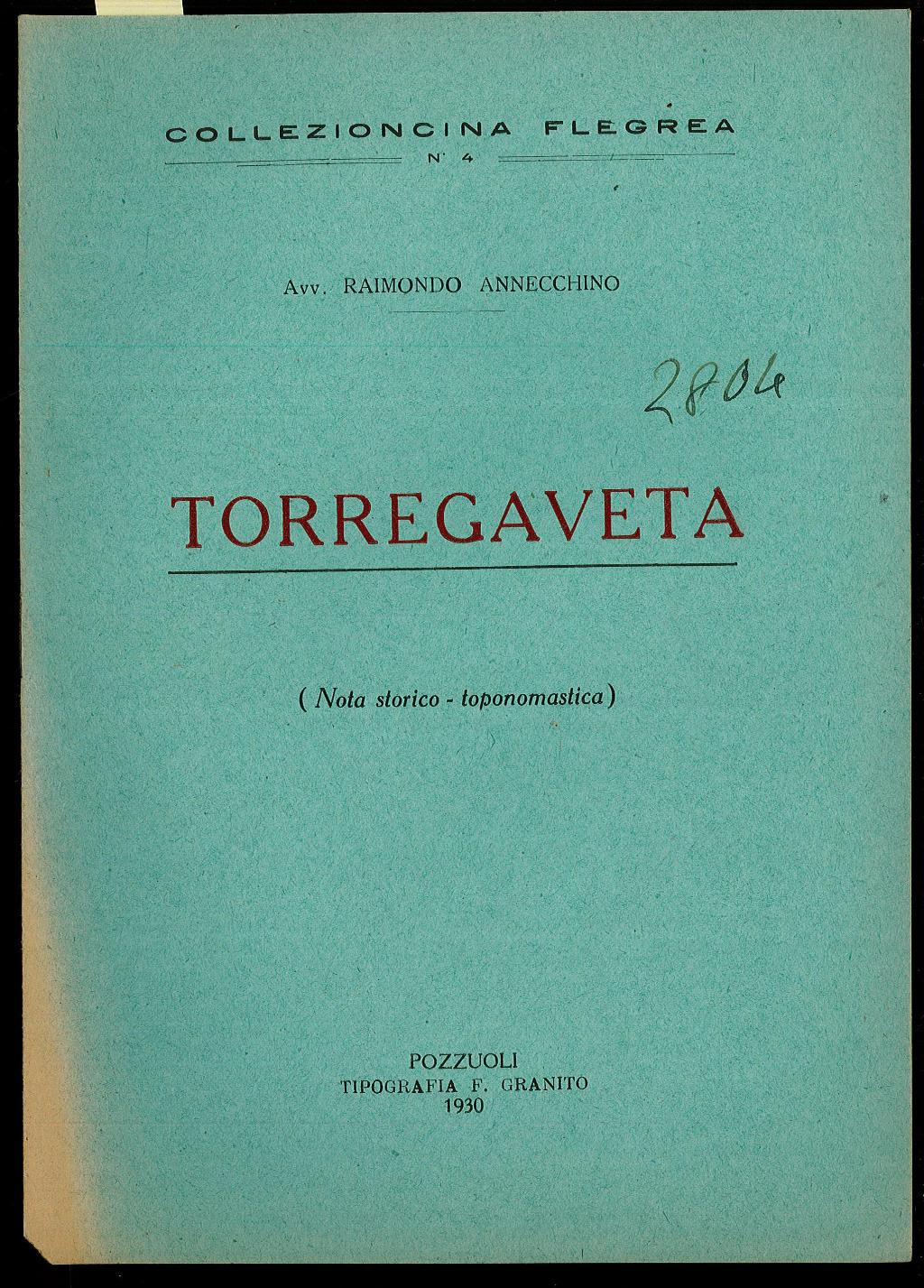 Torregaveta (Nota storico - toponomastica)