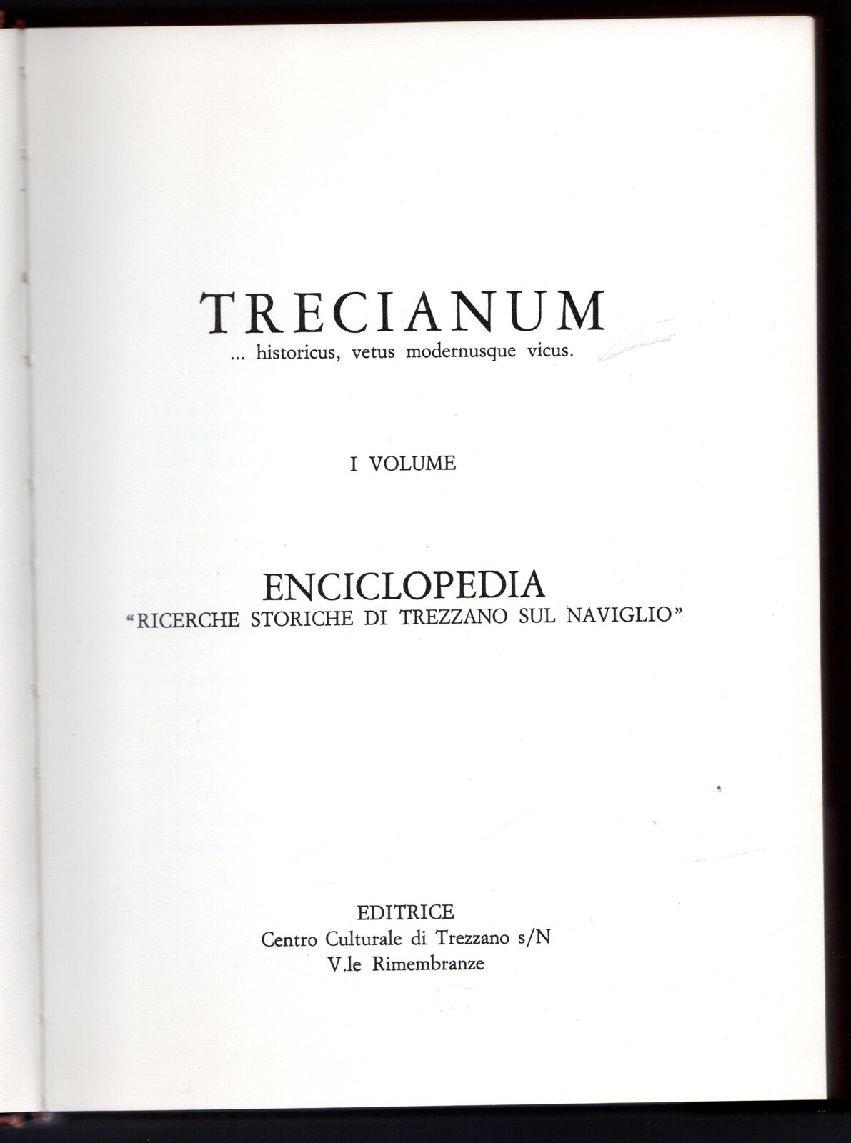 Trecianum. analythica de Treciano. Volume I