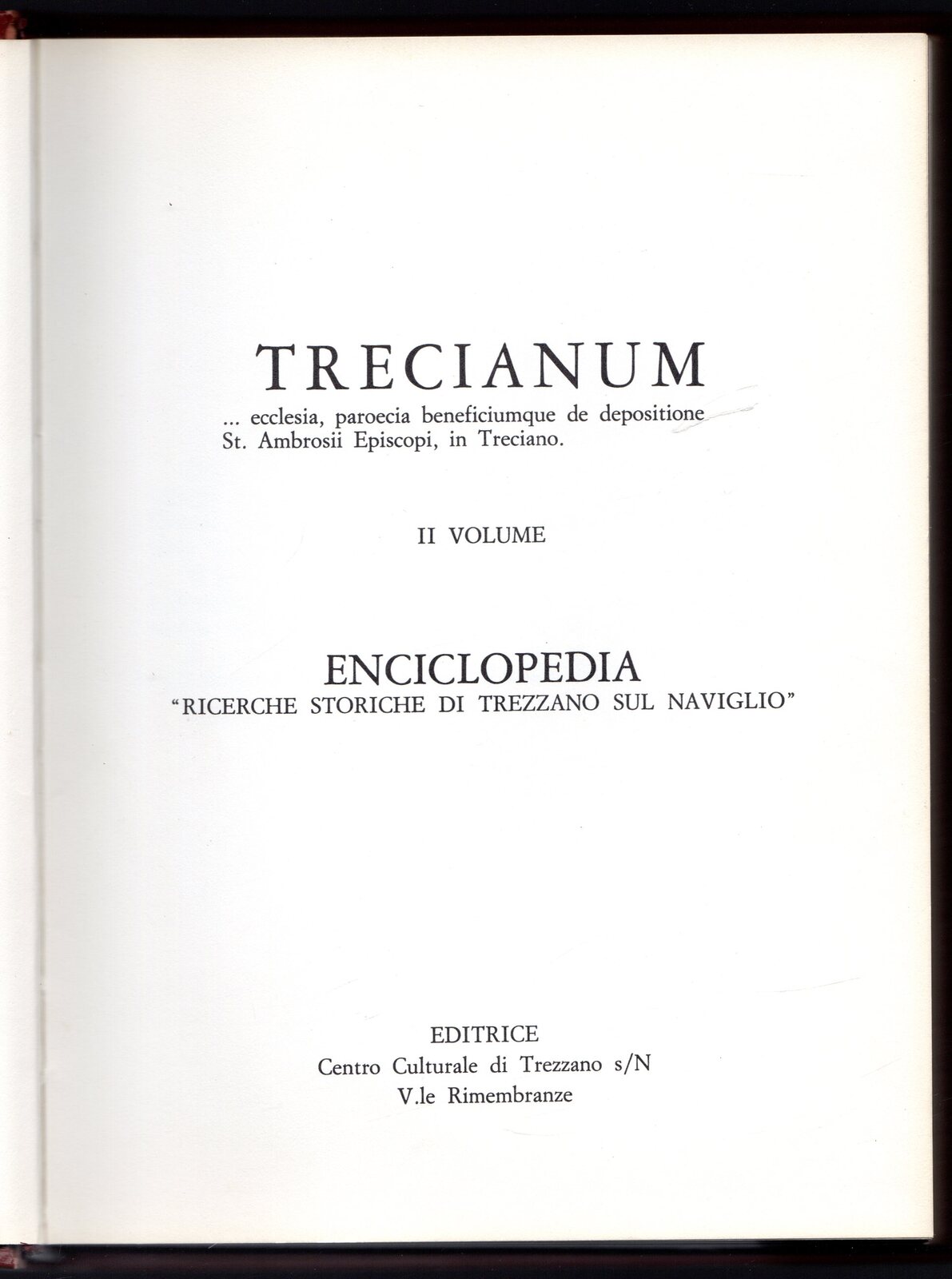 Trecianum. analythica de Treciano. Volume II