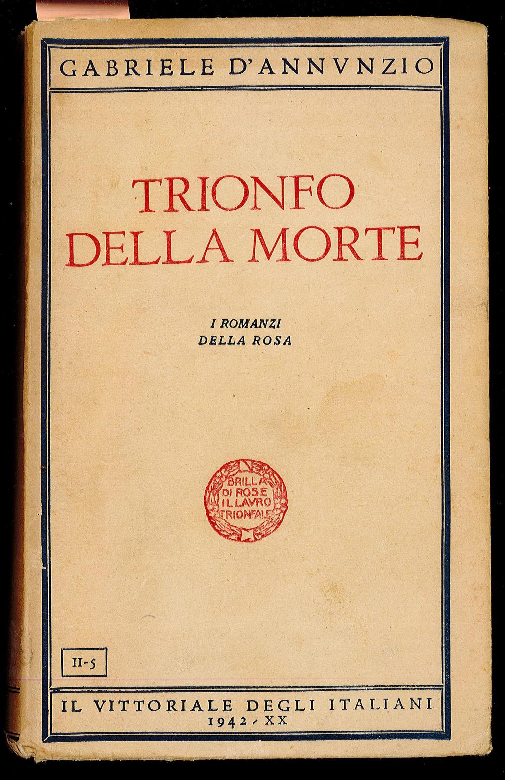 Trionfo della morte - I romanzi della rosa