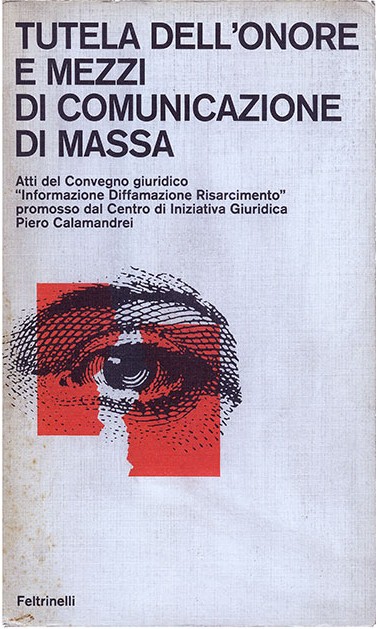 Tutela dell’Onore e Mezzi di Comunicazione di Massa