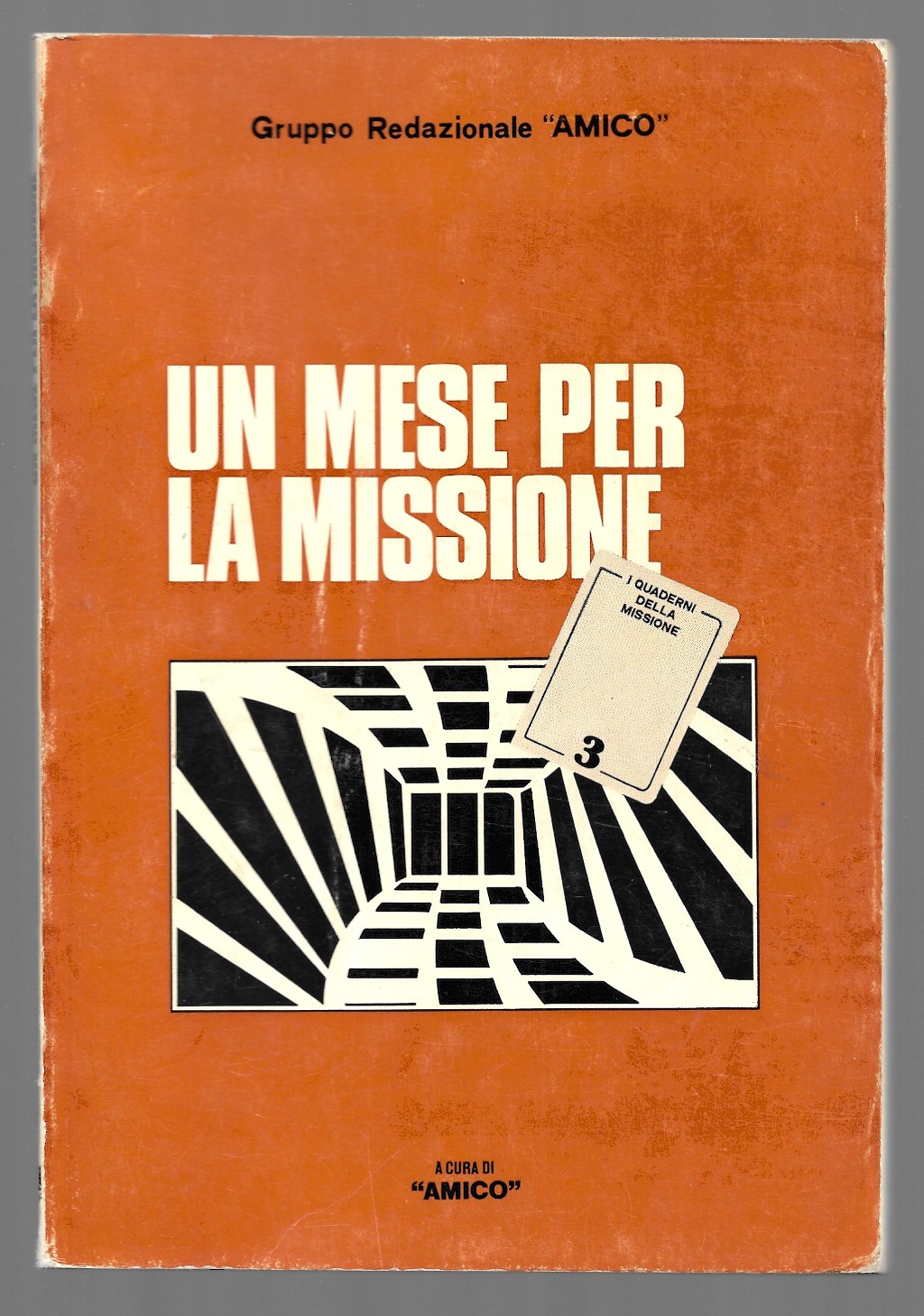 Un mese per la missione