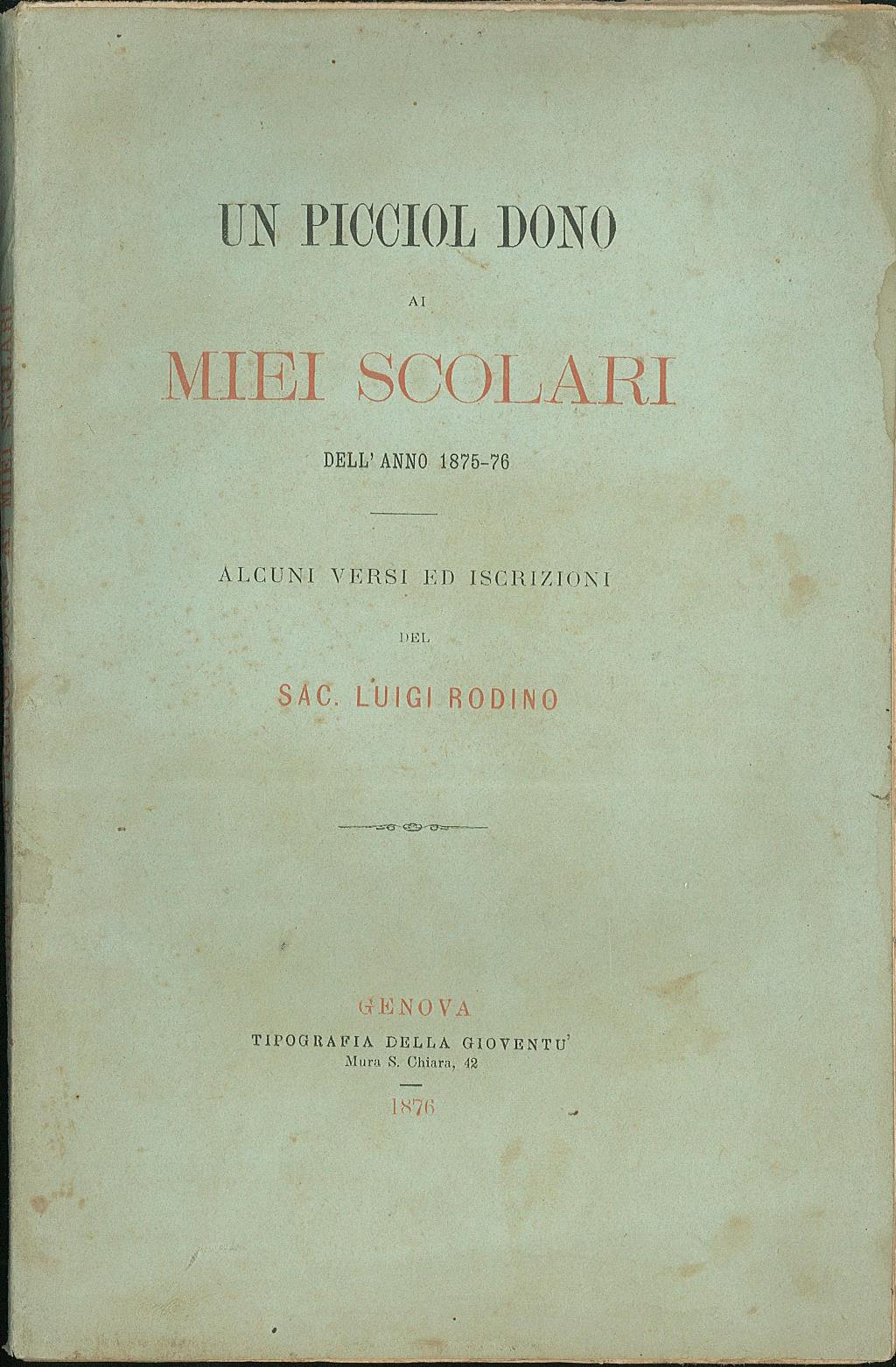 Un piccolo dono ai miei scolari dell'anno 1875-76