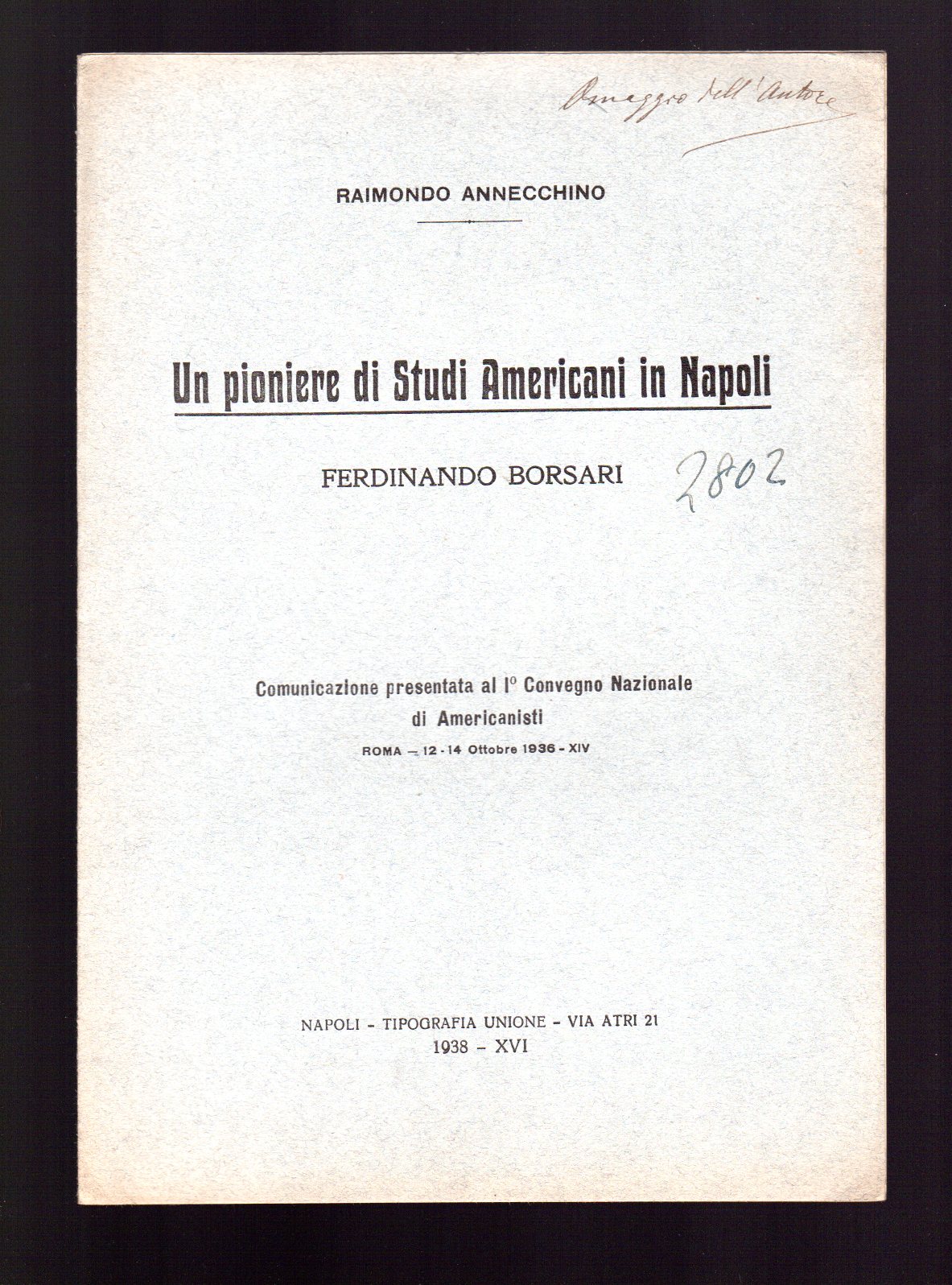 Un pioniere di studi americani in Napoli Ferdinando Borsari